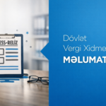 Vergi Məcəlləsində 2025-ci il dəyişikliklərinə uyğun olaraq bir sıra vergi ərizə formaları yenilənib.