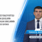 Tikinti ilə məşğul olan şəxslərin xərclərin gəlirdən çıxılması qaydası